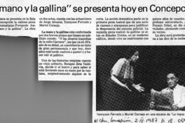 "La Mano y la gallina" se presenta hoy en Concepción  [artículo].
