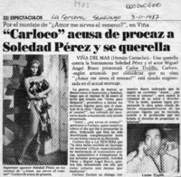 "Carloco" acusa de procaz a Soledad Pérez y se querella  [artículo] Hernán Camacho.