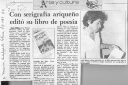 Con serigrafía ariqueño editó su libro de poesía  [artículo].