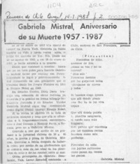 Gabriela Mistral, aniversario de su muerte 1957-1987  [artículo].