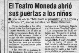 El Teatro Moneda abrió sus puertas a los niños  [artículo].