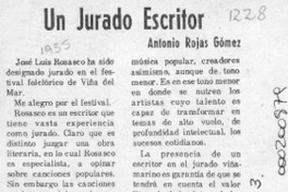 Un jurado escritor  [artículo] Antonio Rojas Gómez.