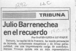 Julio Barrenechea en el recuerdo  [artículo] David Ojeda Leveque.