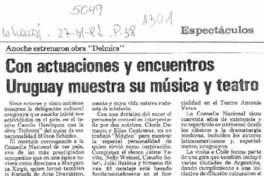 Con actuaciones y encuentros Uruguay muestra su música y teatro  [artículo].