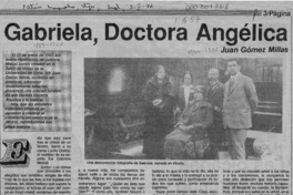 Gabriela, doctora angélica  [artículo] Juan Gómez Millas.
