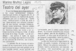 Teatro del ayer  [artículo] Marino Muñoz Lagos.