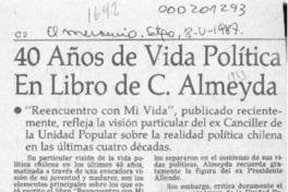 40 años de vida política en libro de C. Almeyda  [artículo].