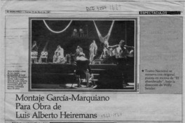Montaje García-marquiano para obra de Luis Alberto Heiremans  [artículo] Rosario Larraín.