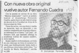 Con nueva obra original vuelve autor Fernando Cuadra  [artículo].