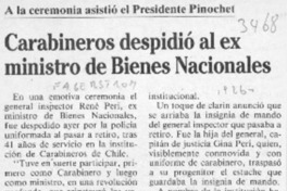 Carabineros despidió al ex ministro de Bienes Nacionales  [artículo].