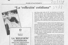 "La "reflexión" cotidiana"  [artículo] Pablo Oyarzún.