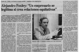Alejandro Foxley, "Un empresario se legitima si crea relaciones equitativas"