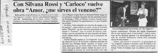 Con Silvana Rossi y "Carloco" vuelve obra "Amor, me sirves el veneno?"  [artículo].