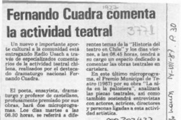 Fernando Cuadra comenta la actividad teatral  [artículo].