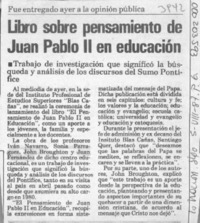 Libro sobre pensamiento de Juan Pablo II en educación  [artículo].