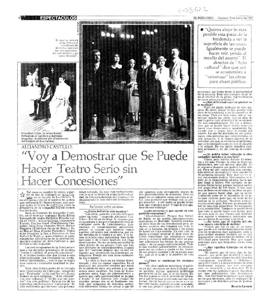 Alejandro Castillo, "Voy a demostrar que se puede hacer teatro serio sin hacer concesiones"  [artículo] Rosario Larraín.