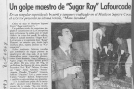 Un golpe maestro de "Sugar Ray" Lafourcade  [artículo] Samuel Valenzuela Y.