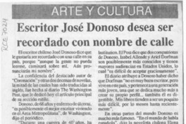 Escritor José Donoso desea ser recordado con nombre de calle  [artículo].