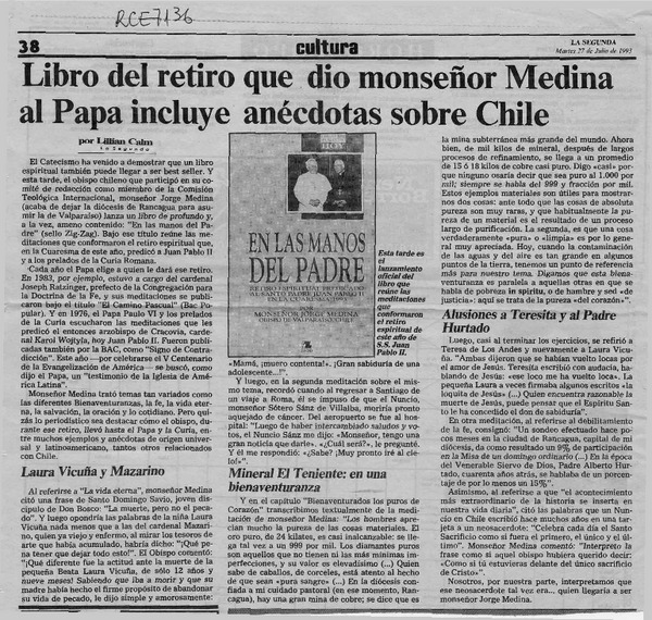 Libro del retiro que dio monseñor Medina al Papa incluye anécdotas sobre Chile  [artículo] Lillian Calm.
