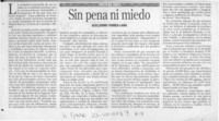 Sin pena ni miedo  [artículo] Guillermo Torres-Lara.