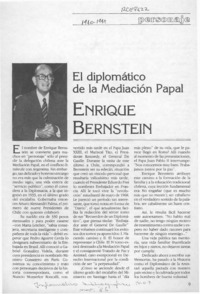 El Diplomático de la mediación papal, Enrique Bernstein  [artículo].