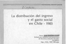 La distribución del ingreso y gasto social en Chile, 1983  [artículo] M. P. L.