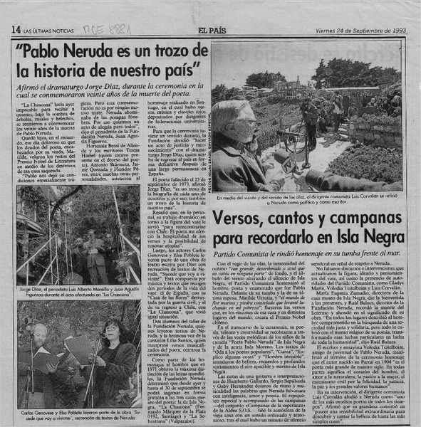 "Pablo Neruda es trozo de la historia de nuestro país"  [artículo].