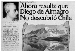 Ahora resulta que Diego de Almagro no descubrió Chile