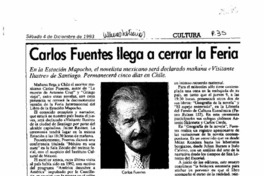 Carlos Fuentes llega a cerrar la Feria  [artículo].