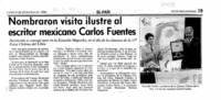 Nombraron visita ilustre al escritor mexicano Carlos Fuentes  [artículo].