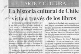 La Historia cultural de Chile vista a través de los libros  [artículo].