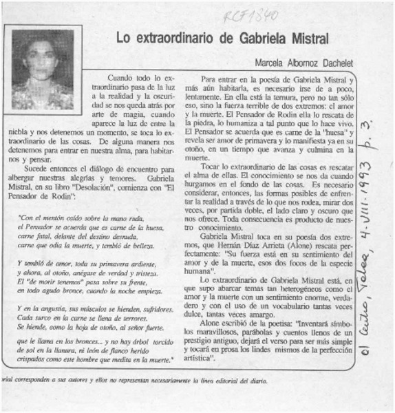 Lo extraordinario de Gabriela Mistral  [artículo] Marcela Albornoz Dachelet.