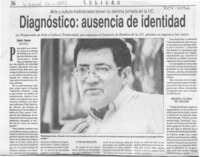 Diagnóstico, ausencia de identidad  [artículo] Claudia Cisternas.