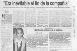 "Era inevitable el fin de la compañía"  [artículo] Willy Nikiforos.