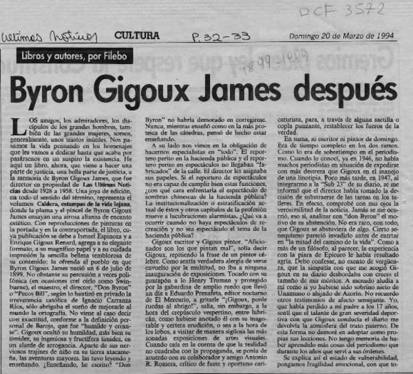 Byron Gigoux James después de sus días