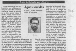 Aguas servidas  [artículo] Carlos Jorquera Alvarez.