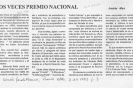 Dos veces Premio Nacional  [artículo] Andrés Mya.