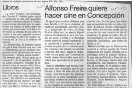 Alfonso Freire quiere hacer cine en Concepción  [artículo].