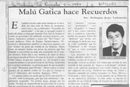 Malú Gatica hace recuerdos  [artículo] Wellington Rojas Valdebenito.