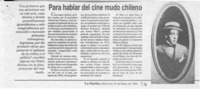 Para hablar del cine mudo chileno  [artículo].