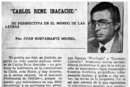 Carlos René Ibacache, su perspectiva en el mundo de las letras