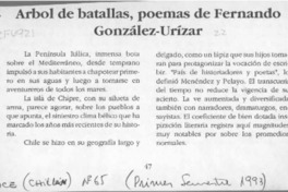 Arbol de batallas, poemas de Fernando González-Urízar  [artículo] Ernesto Livacic G.