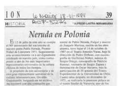 Neruda en Polonia  [artículo] Alfredo Lastra Norambuena.