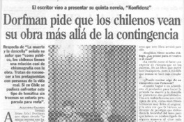 Dorfman pide que los chilenos vean su obra más allá de la contingencia
