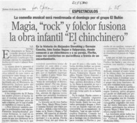 Magia, "rock" y folclor fusiona la obra infantil "El chinchinero"  [artículo] Y. Z.