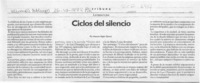 Ciclos del silencio  [artículo] Antonio Rojas Gómez.