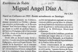 Miguel Angel Díaz A.  [artículo] C. R. I.