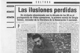 Las ilusiones perdidas  [artículo] Iván Quezada.