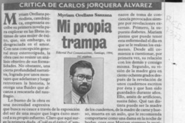 Mi propia trampa  [artículo] Carlos Jorquera Alvarez.