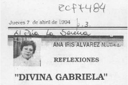 Divina Gabriela  [artículo] Ana Iris Alvarez Núñez.